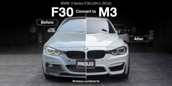 ชุดแต่งแปลงโฉม BMW 3 Series F30 เป็น M3 รอบคัน